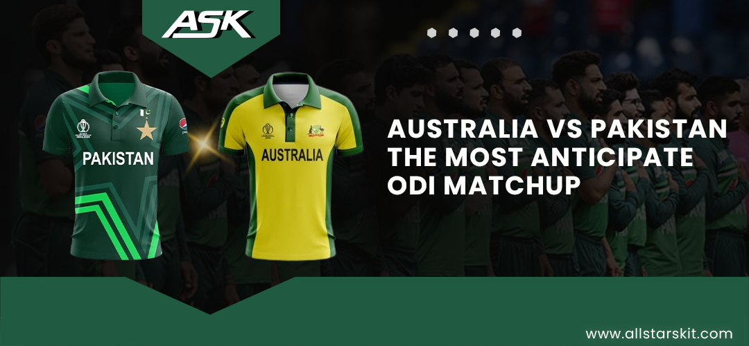 Australia vs Pakistan – The Most Anticipated ODI Matchup